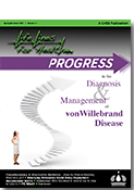 Progress in the Diagnosis &amp; Management of vonWillebrand Disease