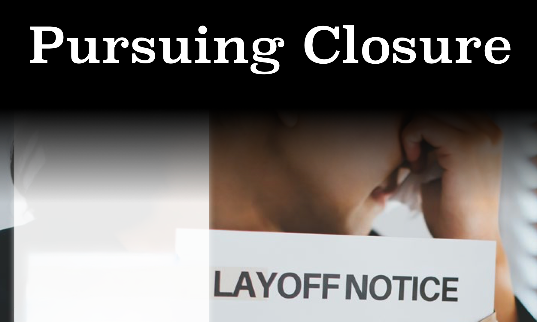 Pursuing Closure - LFH Issue 2025 Vol. 23