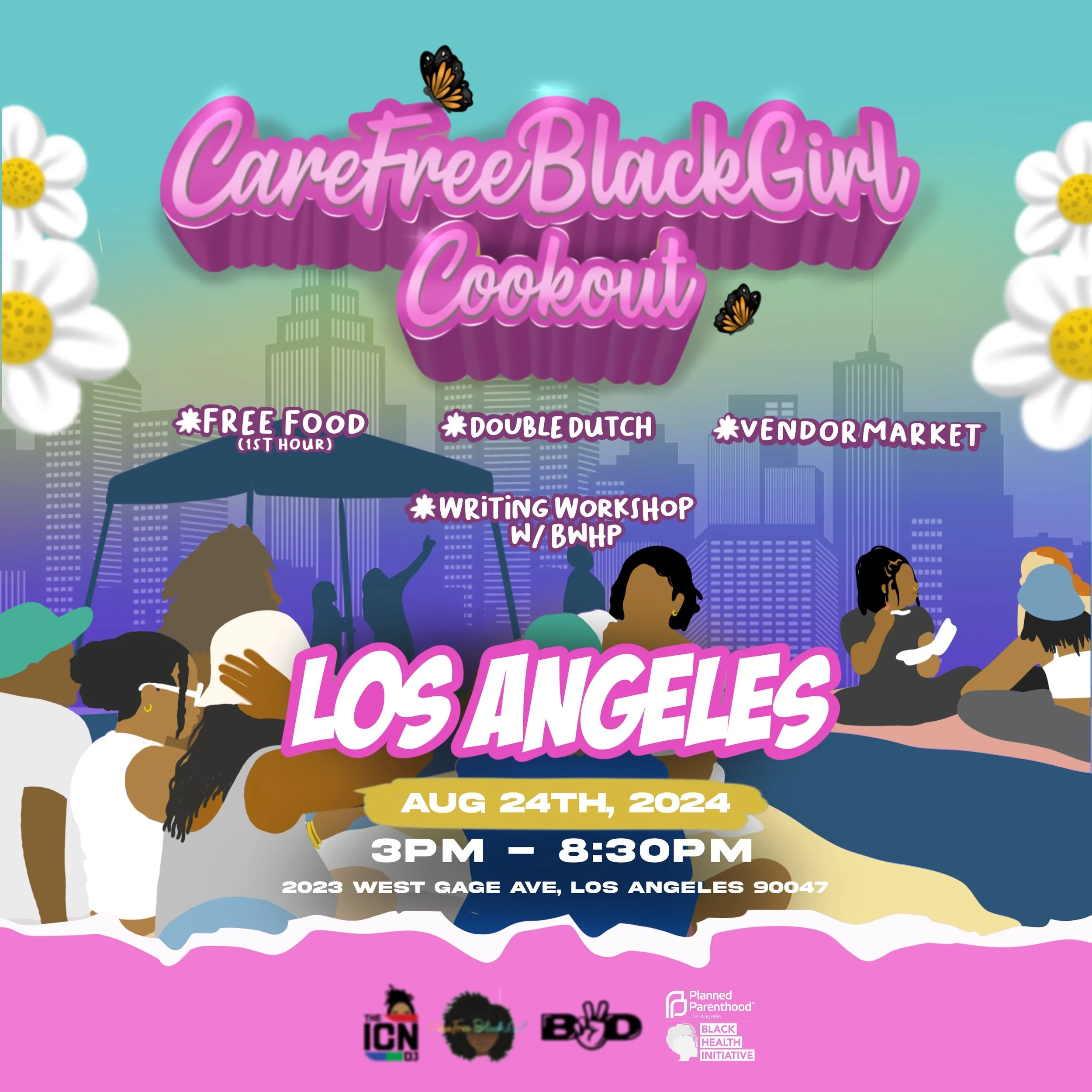 #CareFreeBlackGirl CookOut LA