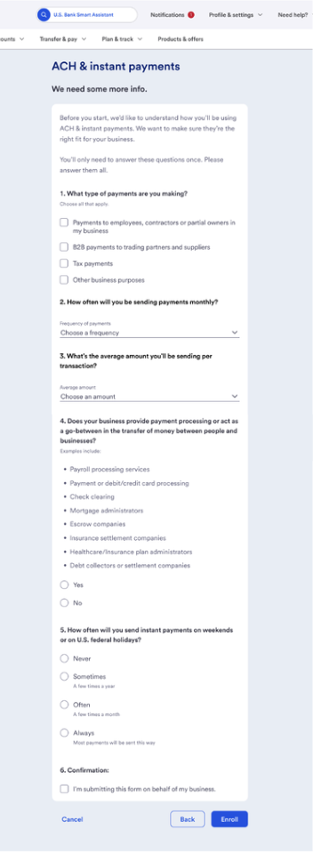 The Original ACH payments Enrollment screen asking 6 questions, being 4 times as long as the new enrollment version.