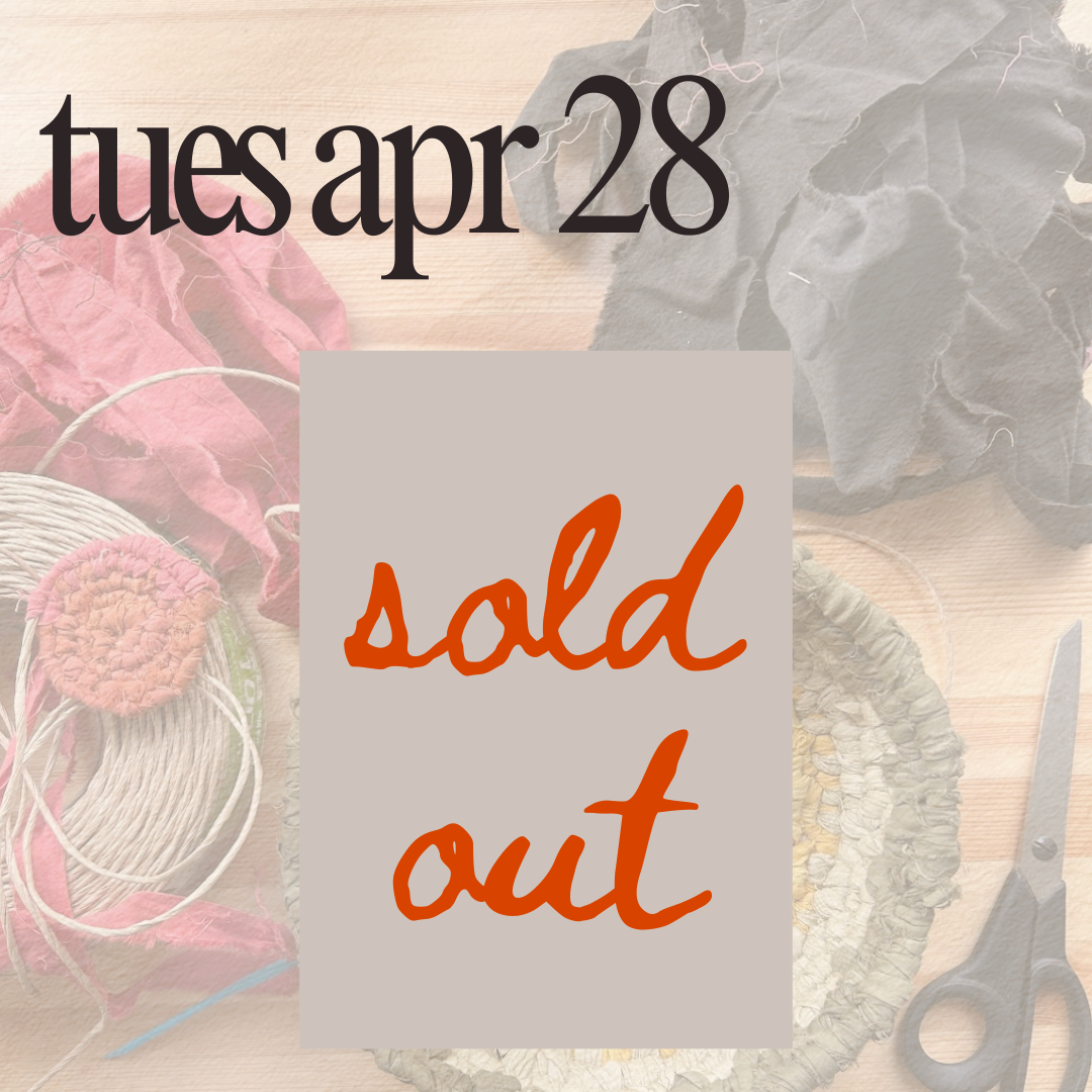 Woven Coil Basket Workshop - 4/28