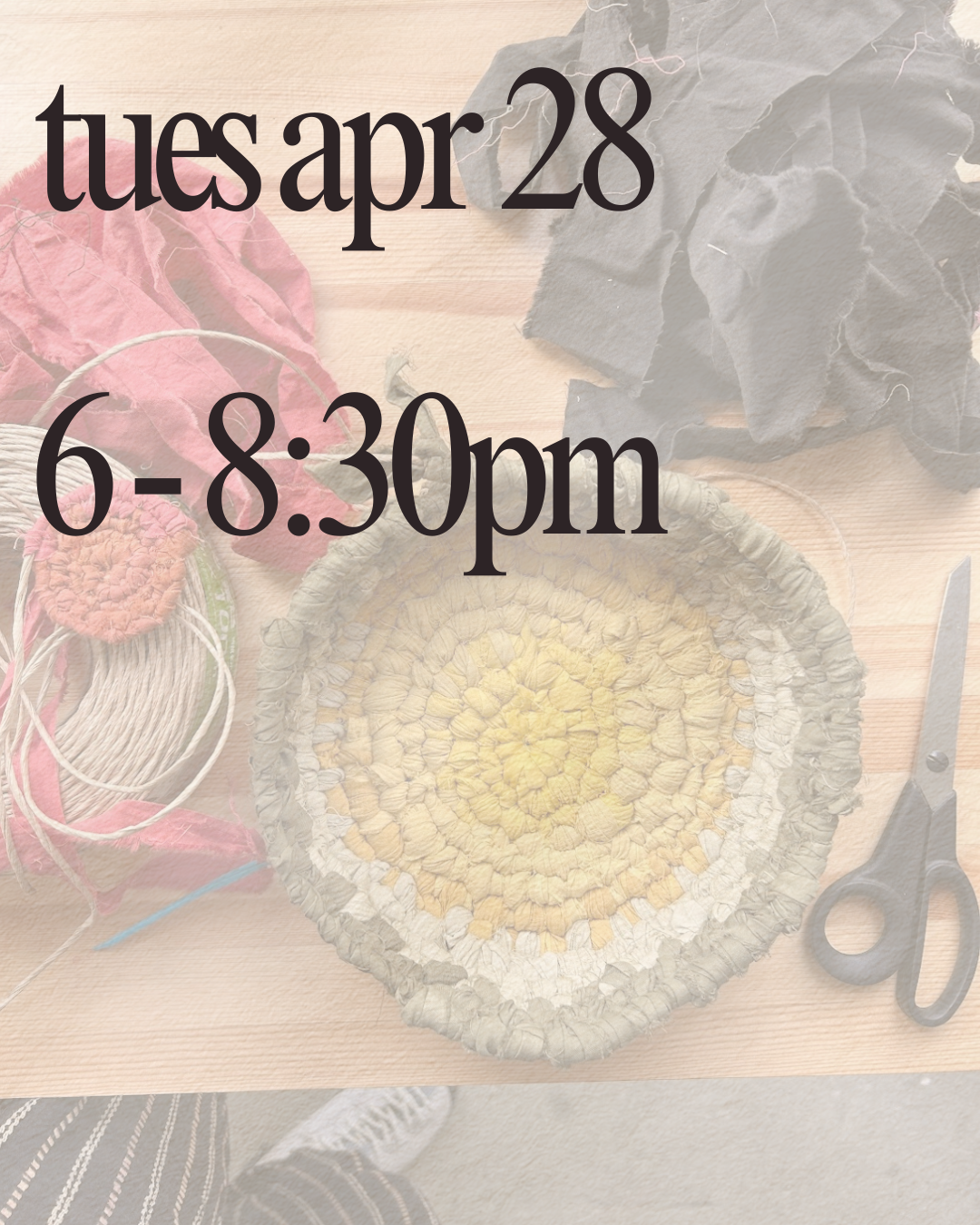 Basket Weaving April 28.png