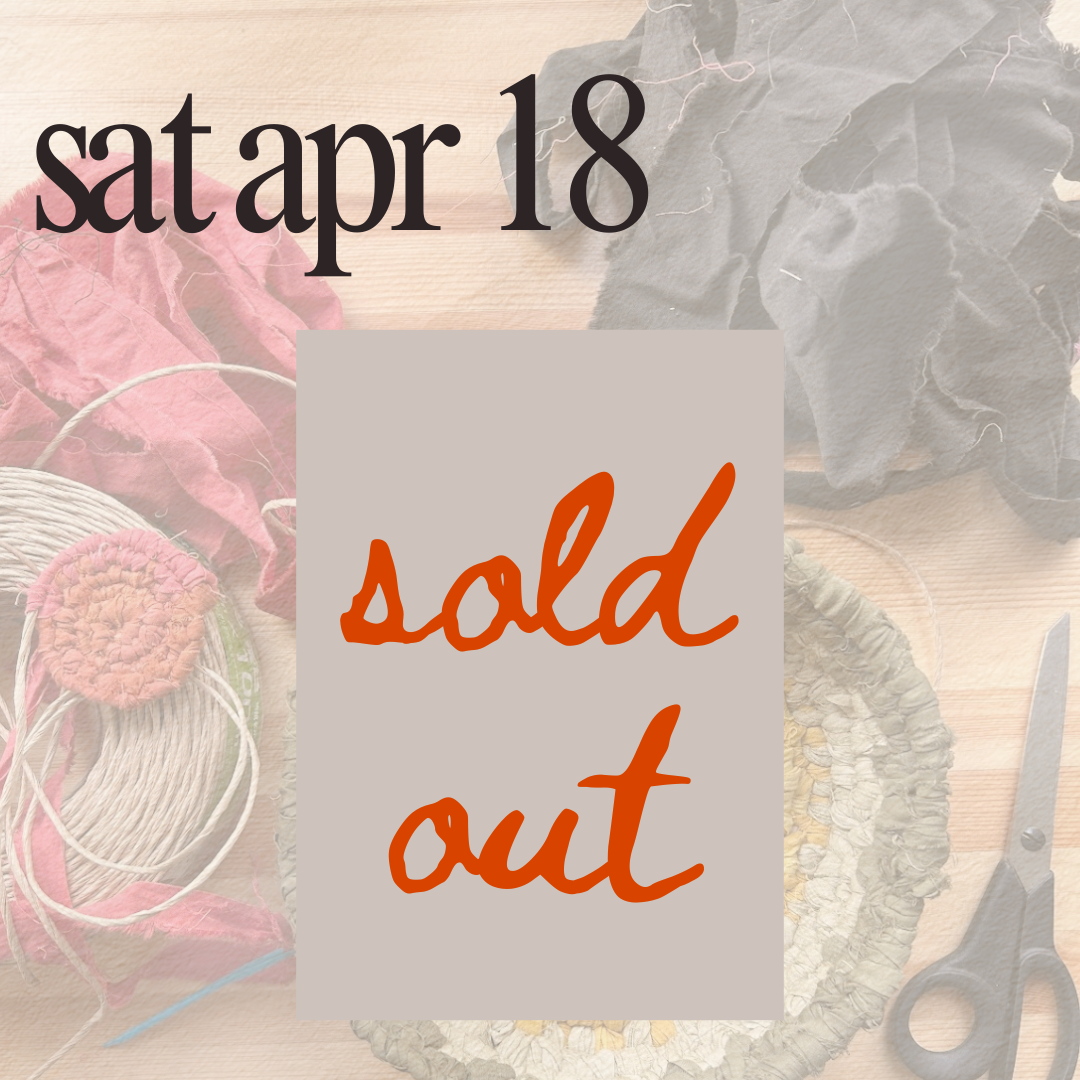 Woven Coil Basket Workshop - 4/18