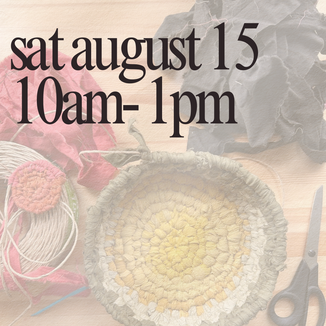 8/15 - Woven Coil Basket Workshop