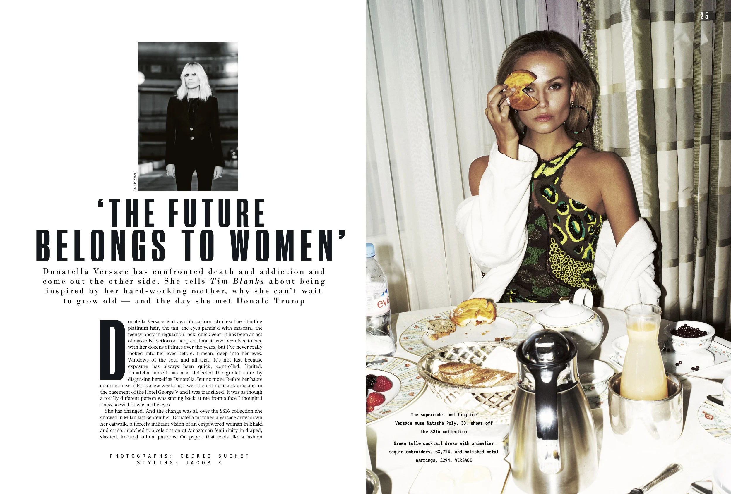 Shot by Cedric Buchet, styled by Jacob K.