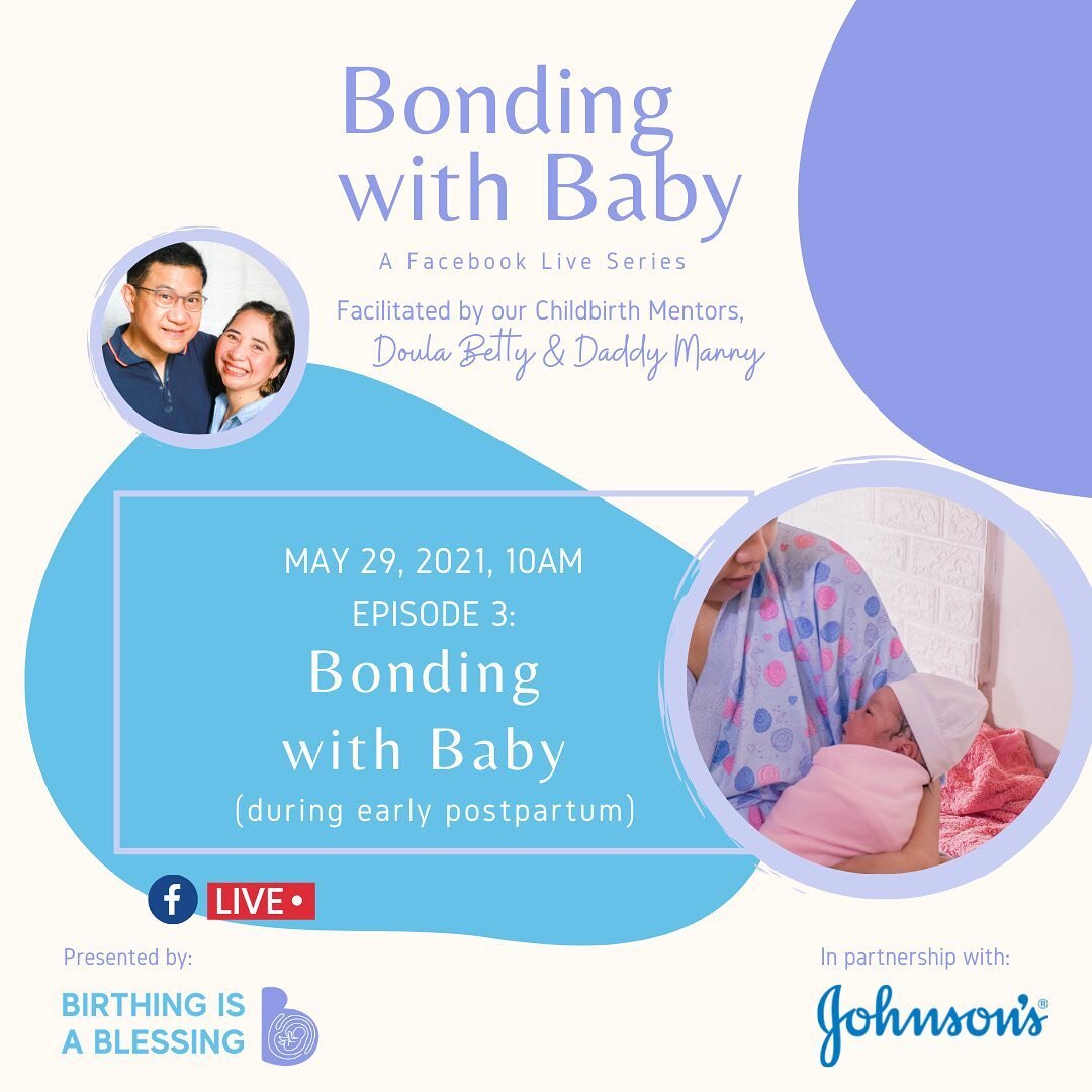See you later at our Facebook page for the LAST episode of our &ldquo;Bonding with Baby&rdquo; Series in partnership with @johnsonsbabyph! 💙👶🏻