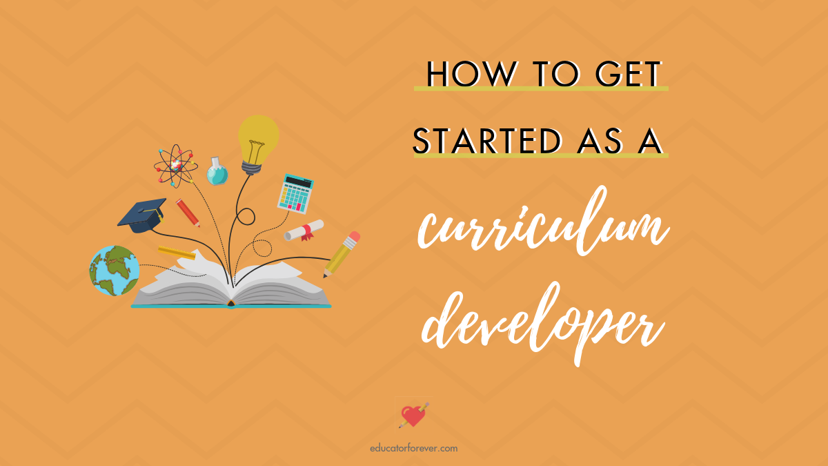 How to Get Started as a Curriculum Developer - Blog Graphic.png