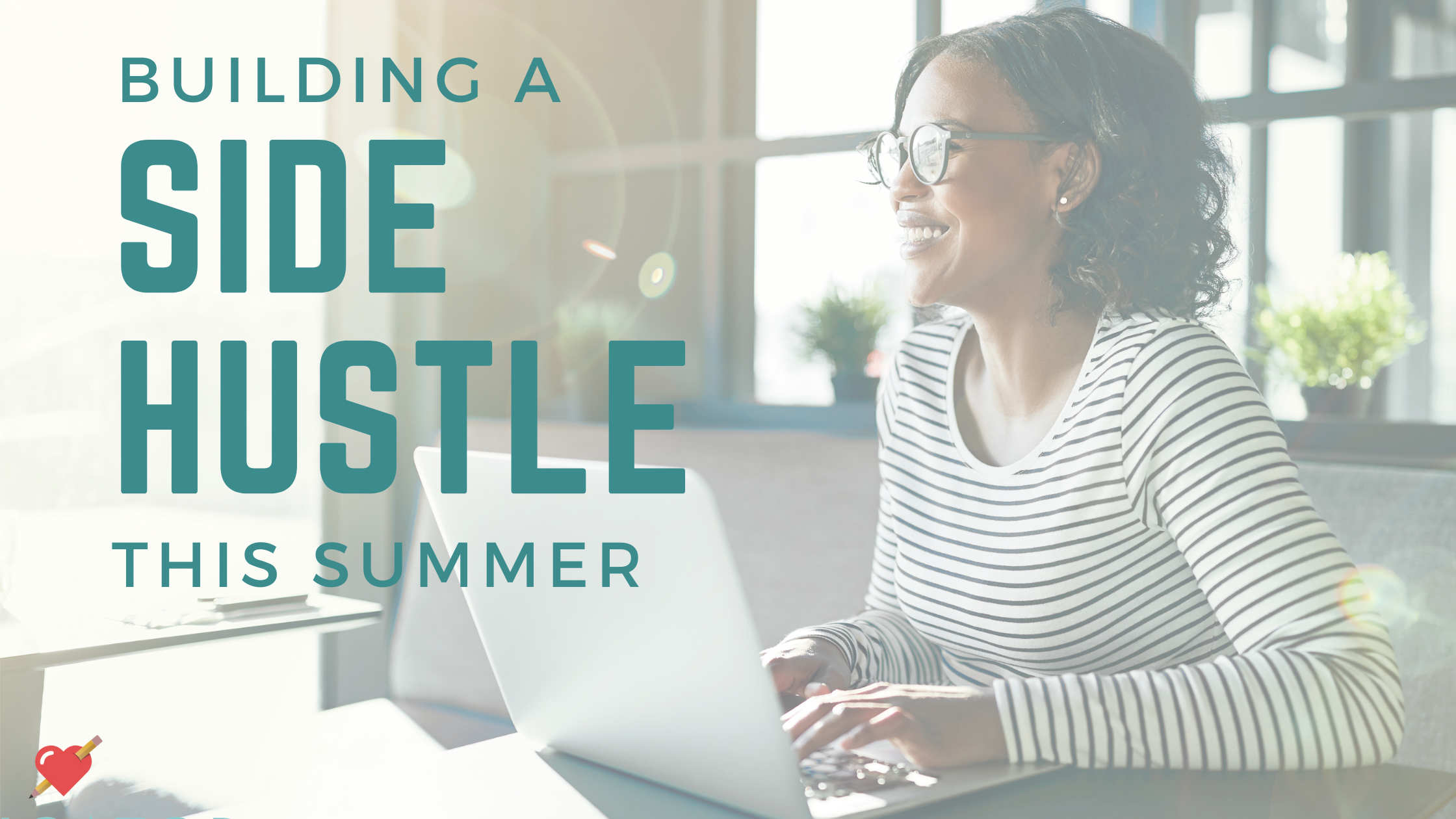 Building a Side Hustle for Teachers This Summer