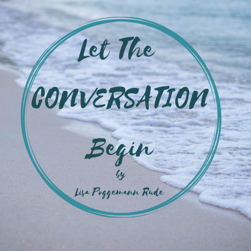 Let the Conversation Begin... 