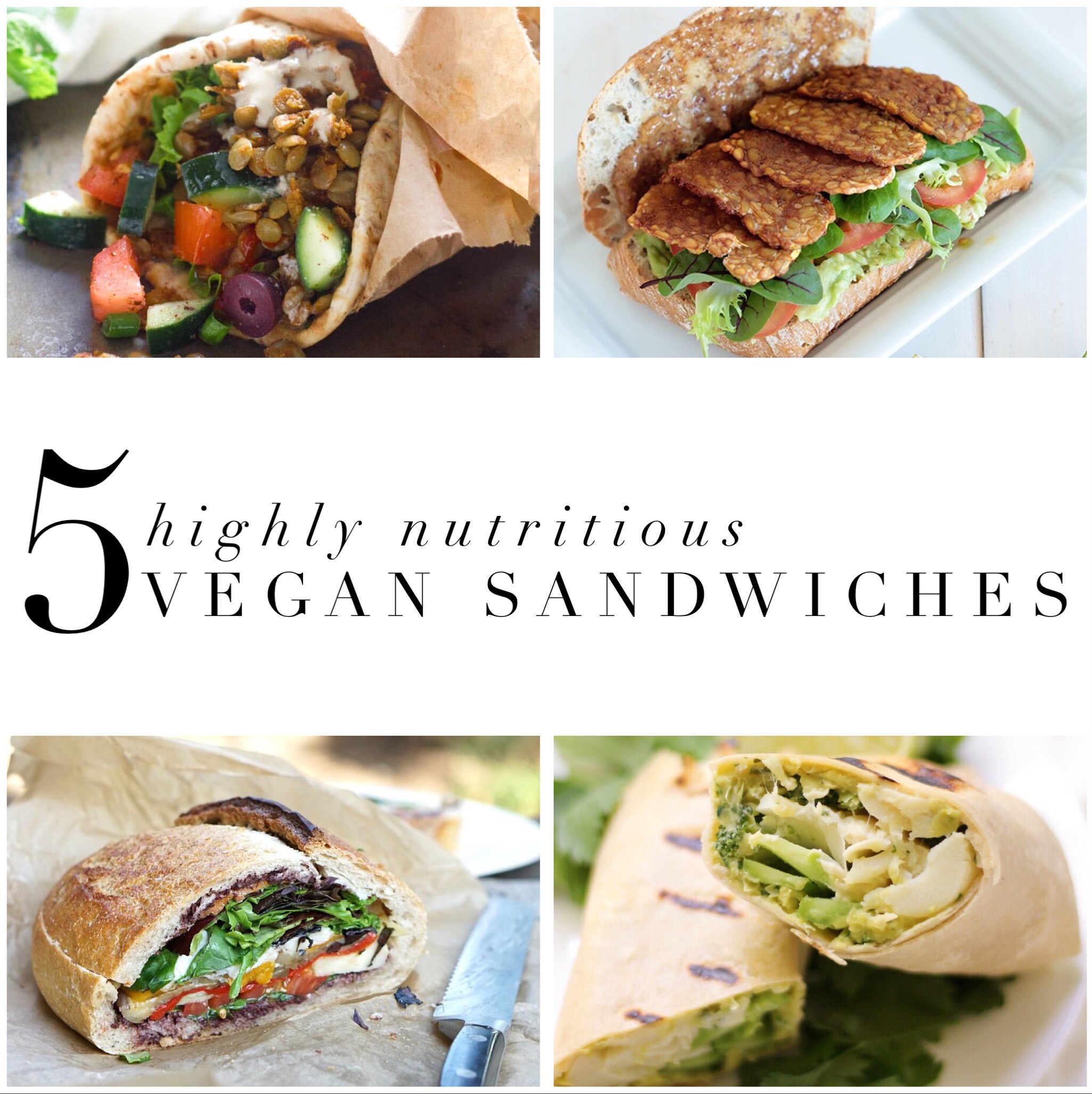 5 Vegan Sandwiches That Are Highly Nutritious