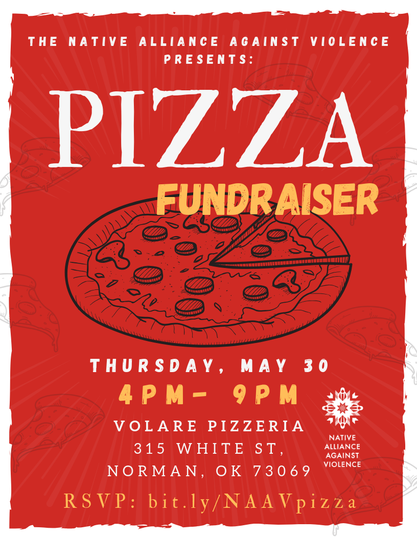 NAAV Pizza Fundraiser — Native Alliance Against Violence