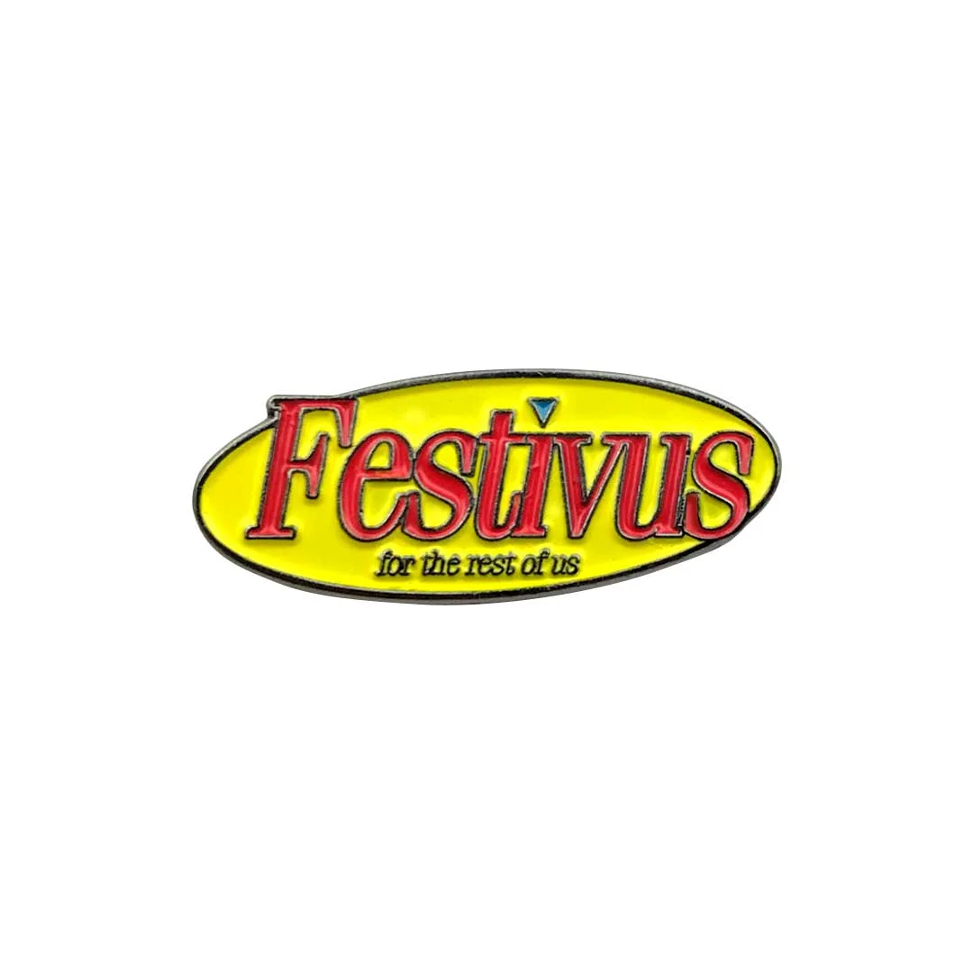 Pinfirmary_Pins_Festivus.jpg