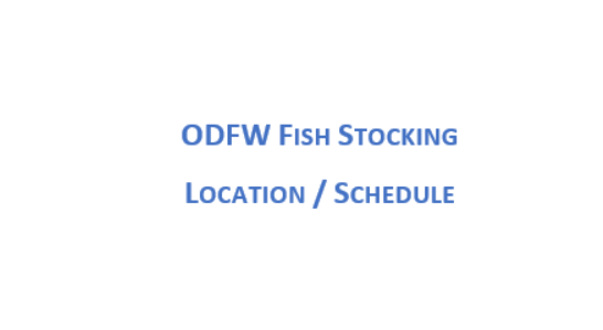 News ODFW Weekly Trout Stocking Schedule FishnSleep