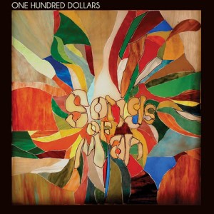 Songs of Man - One Hundred Dollars