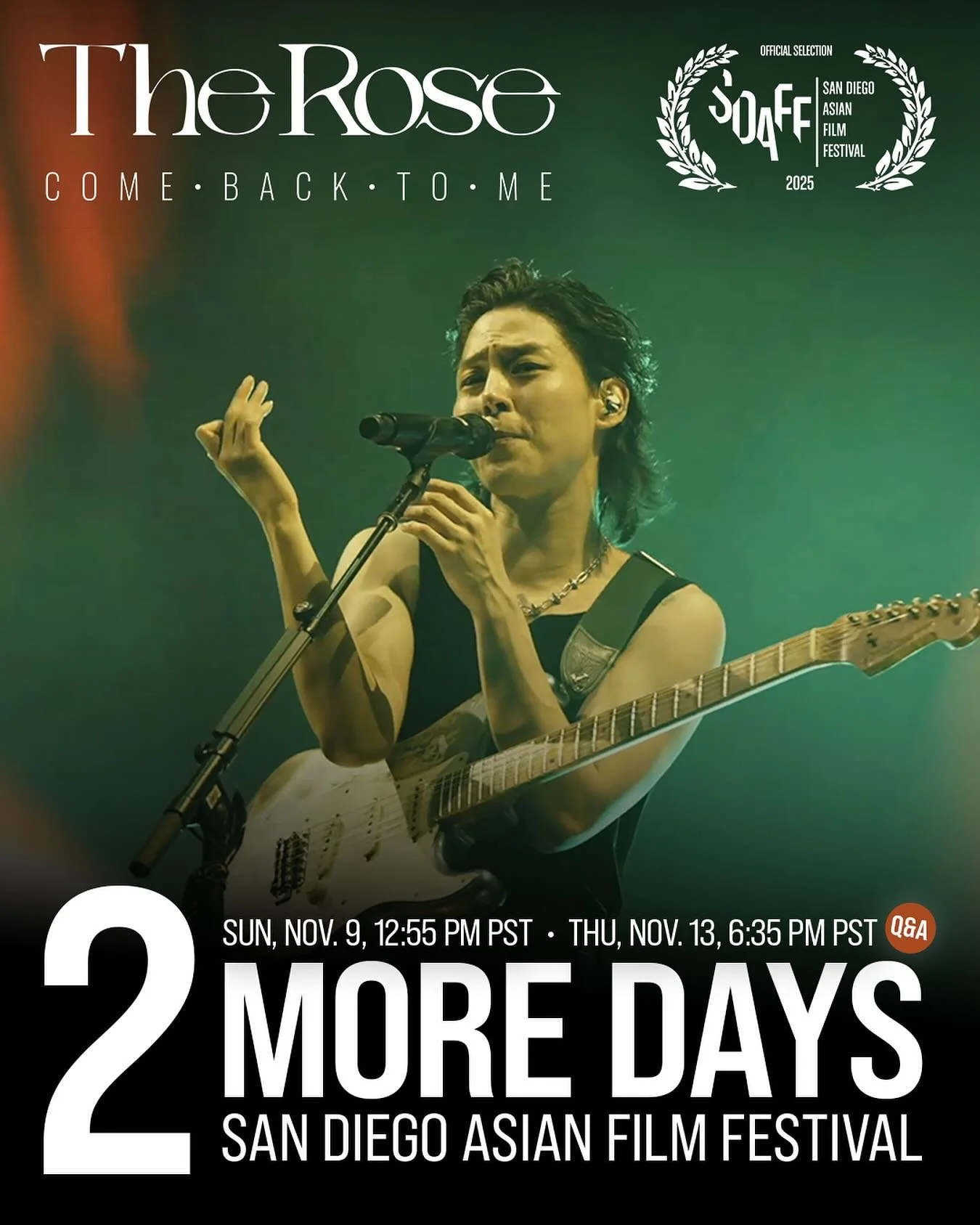 TWO MORE DAYS until &ldquo;The Rose: Come Back To Me&rdquo; screens at the San Diego Asian Film Festival! 🌹

Screening Info:

🗓️ Sunday, November 9, 12:55 PM PST
📍 UltraStar Cinemas Mission Valley

🗓️ Thursday, November 13, 6:35 PM PST
📍 UltraSt