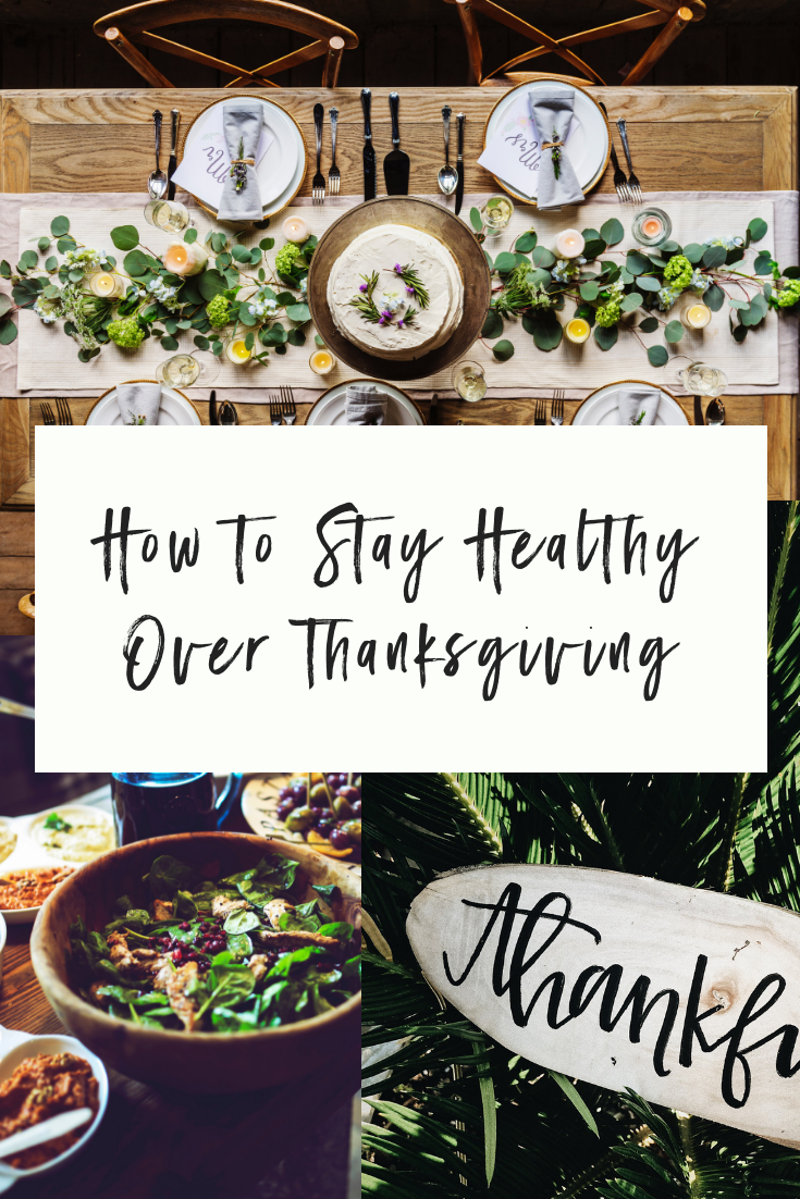 How to Stay Healthy Over Thanksgiving (1).png