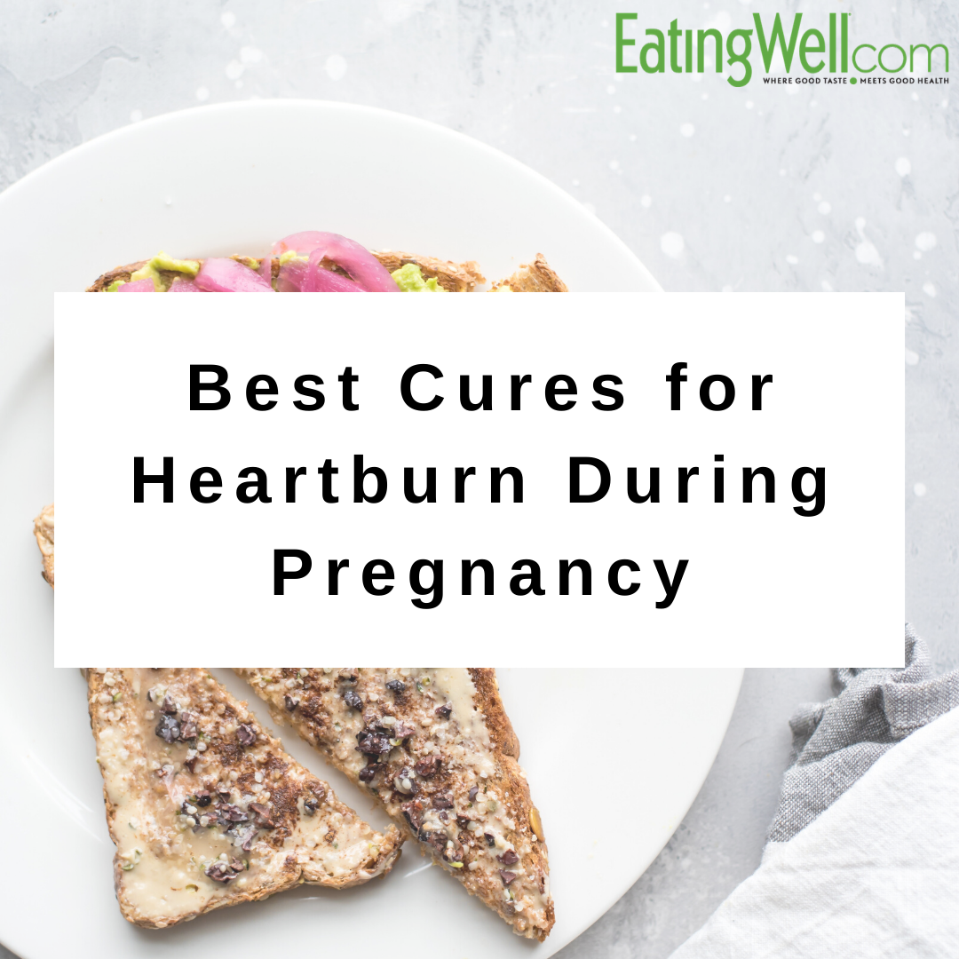 Best cures for heartburn during pregnancy.png