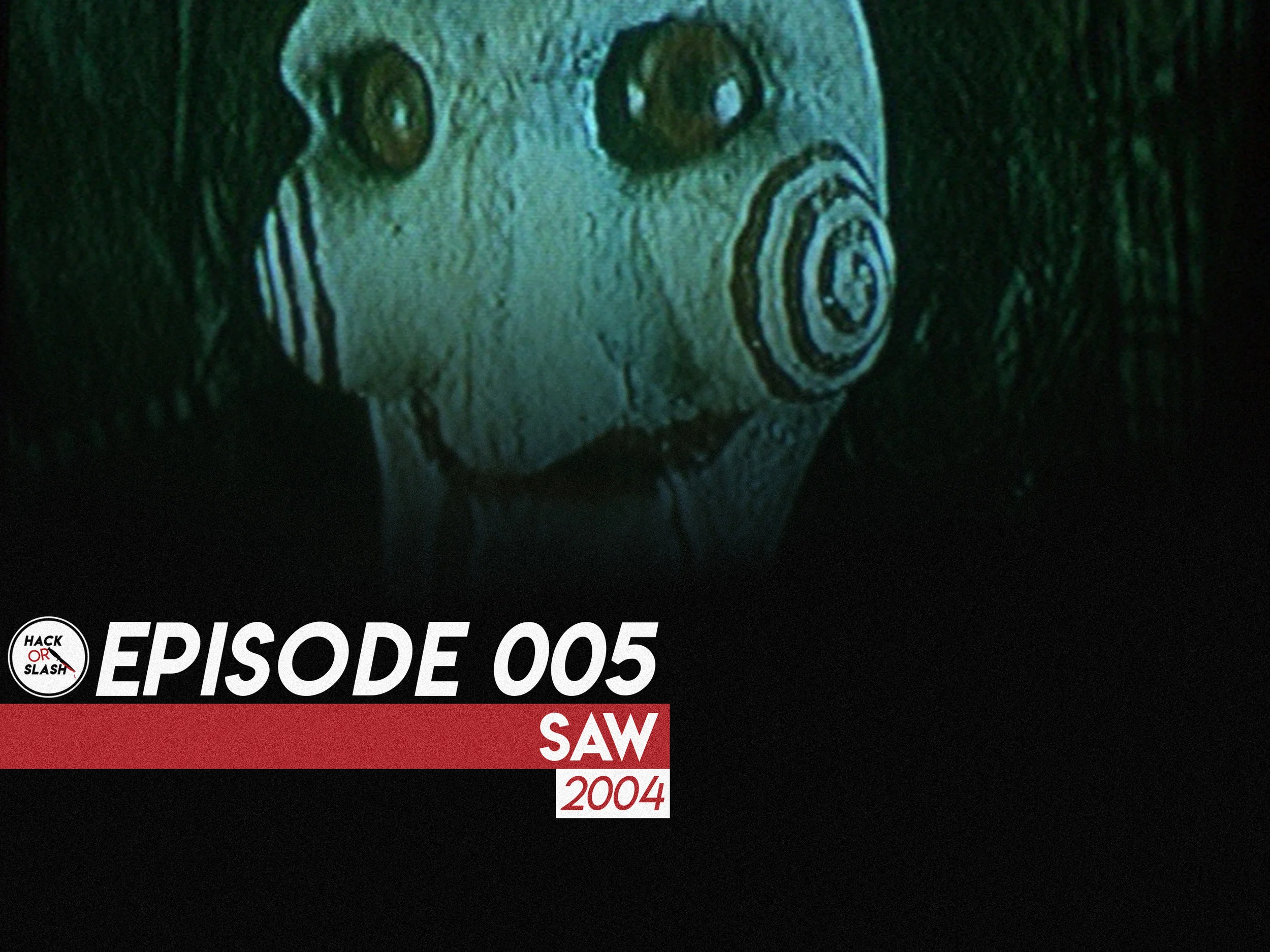 005: Saw (2004)