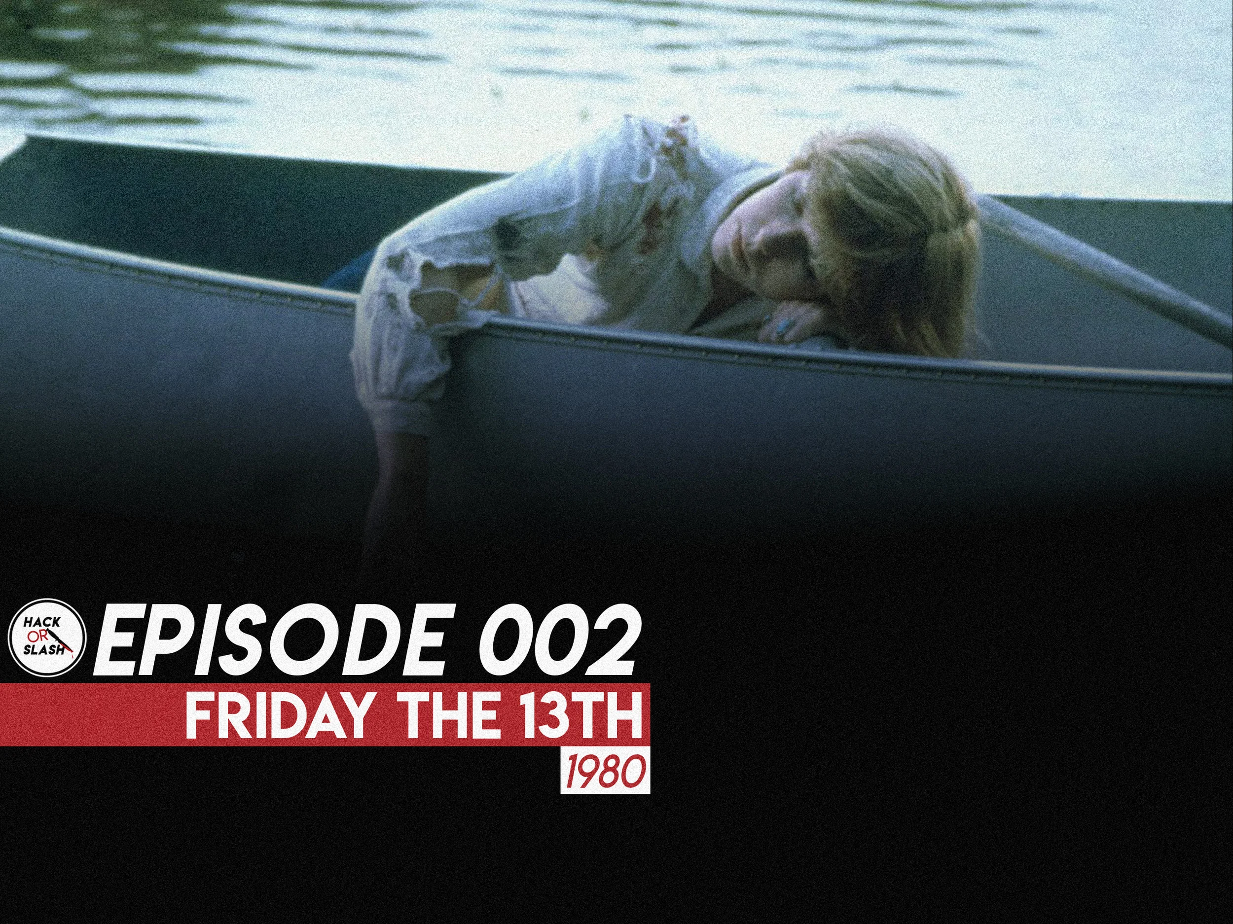 002: Friday the 13th (1980)