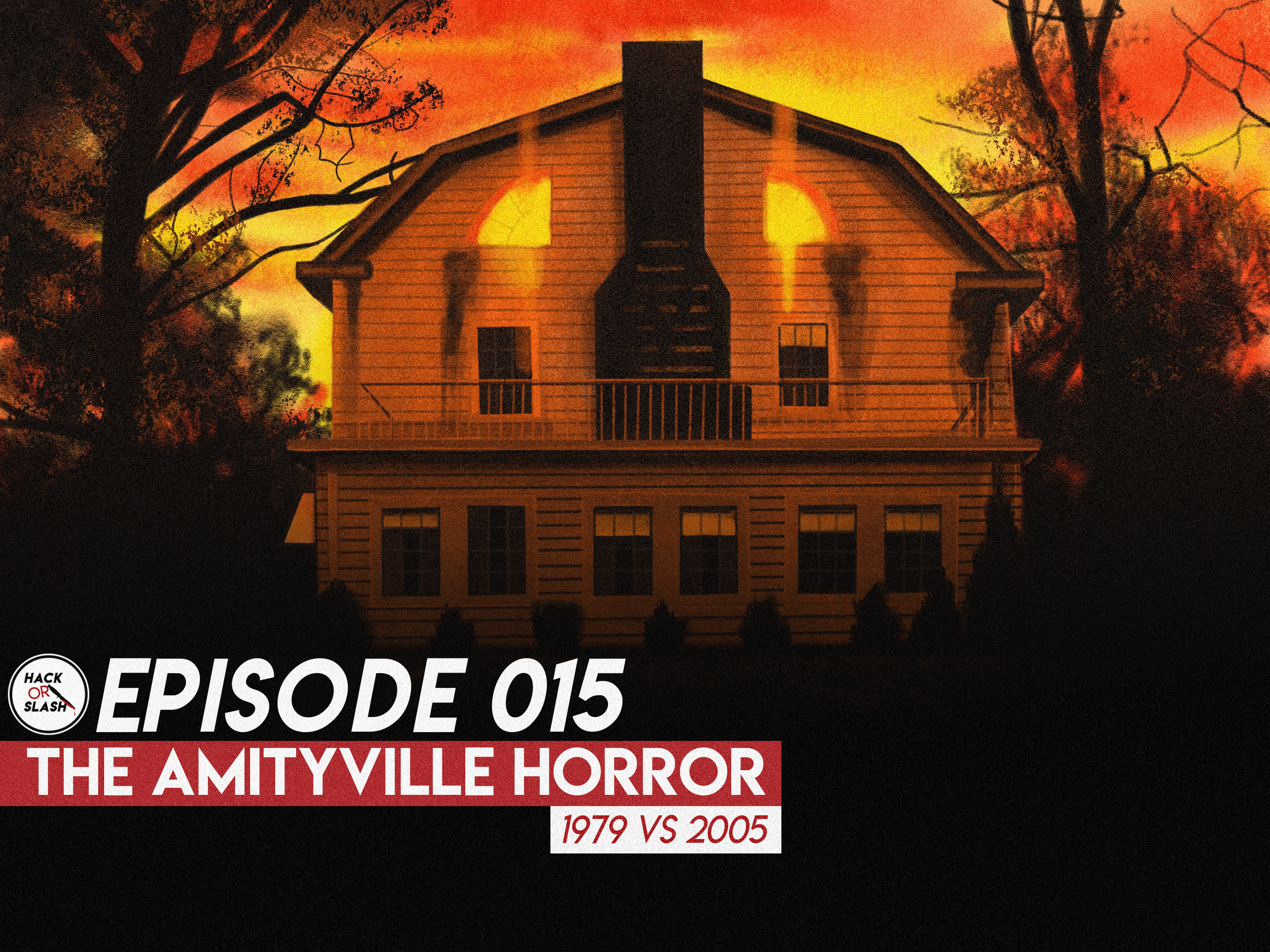 015: The Amityville Horror - 1979 vs 2005