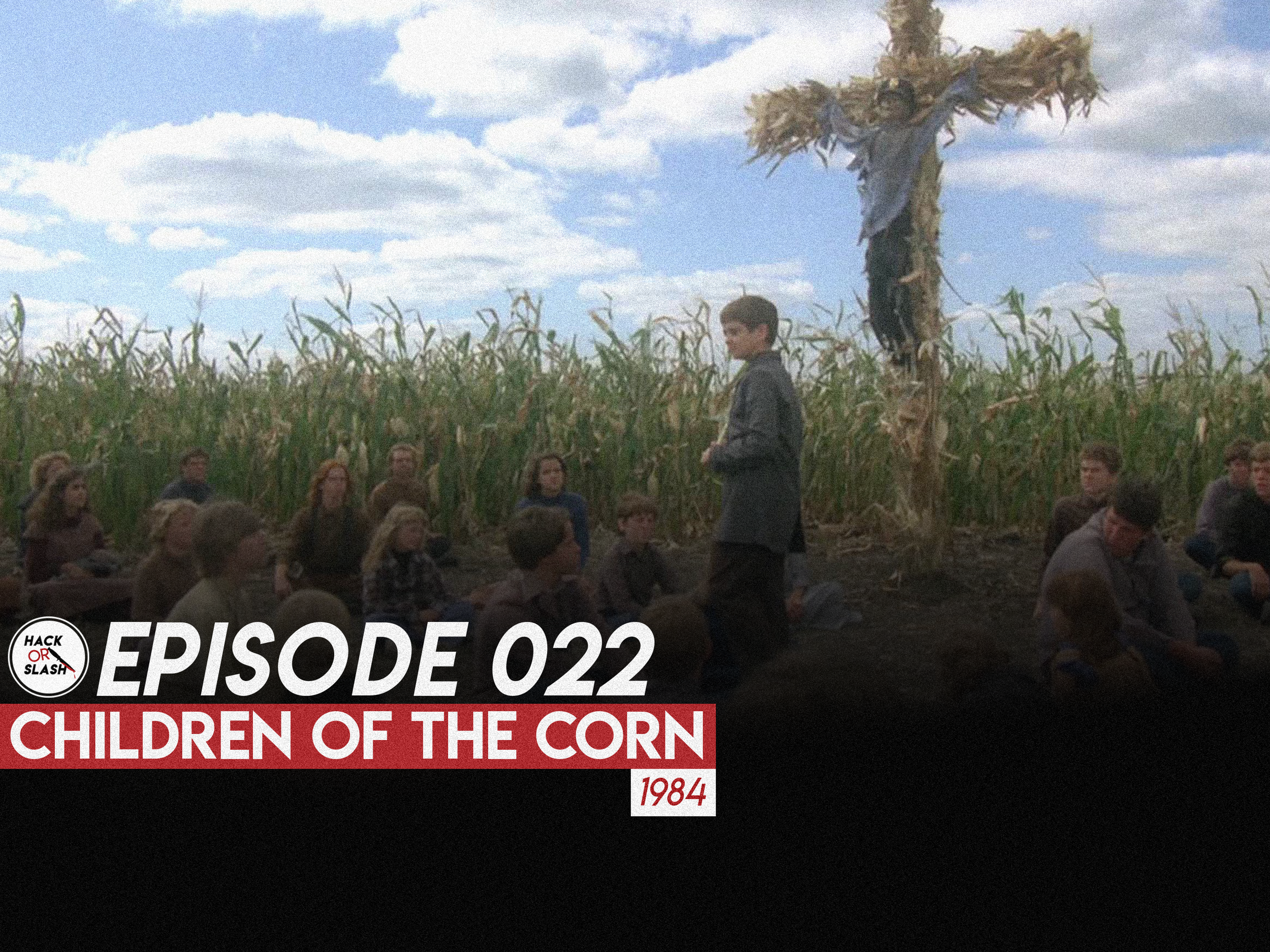 022: Children of the Corn (1984)