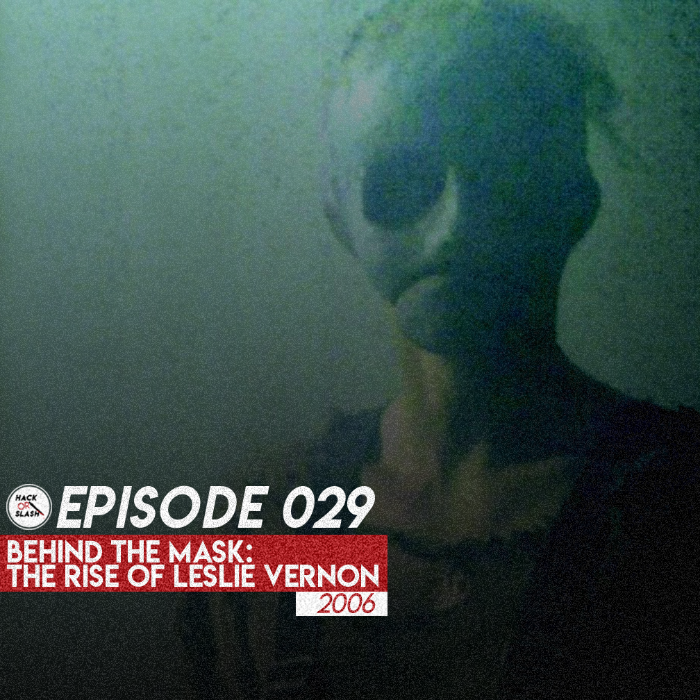 029: Behind the Mask: The Rise of Leslie Vernon (2006)