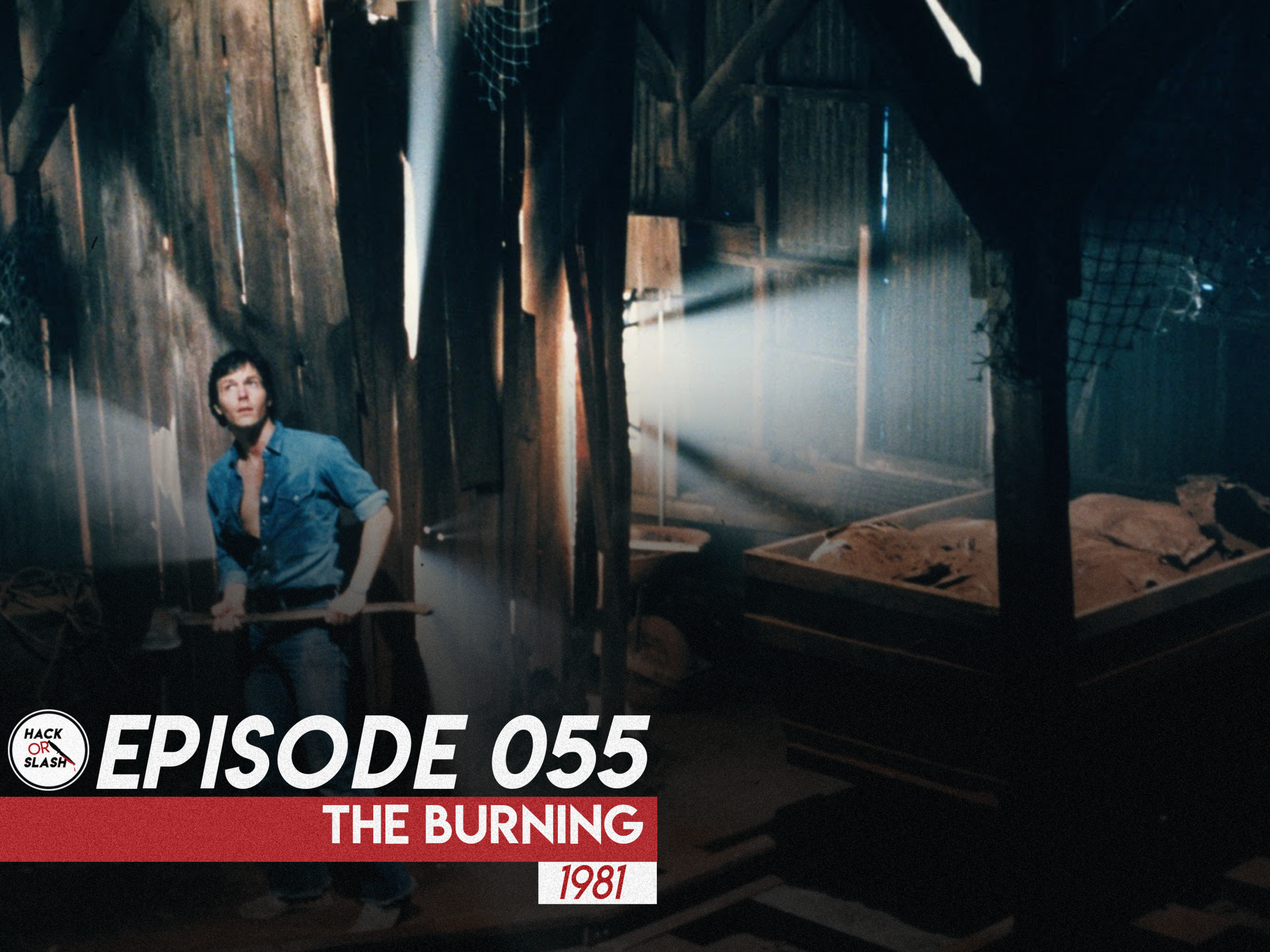 055: The Burning (1981)