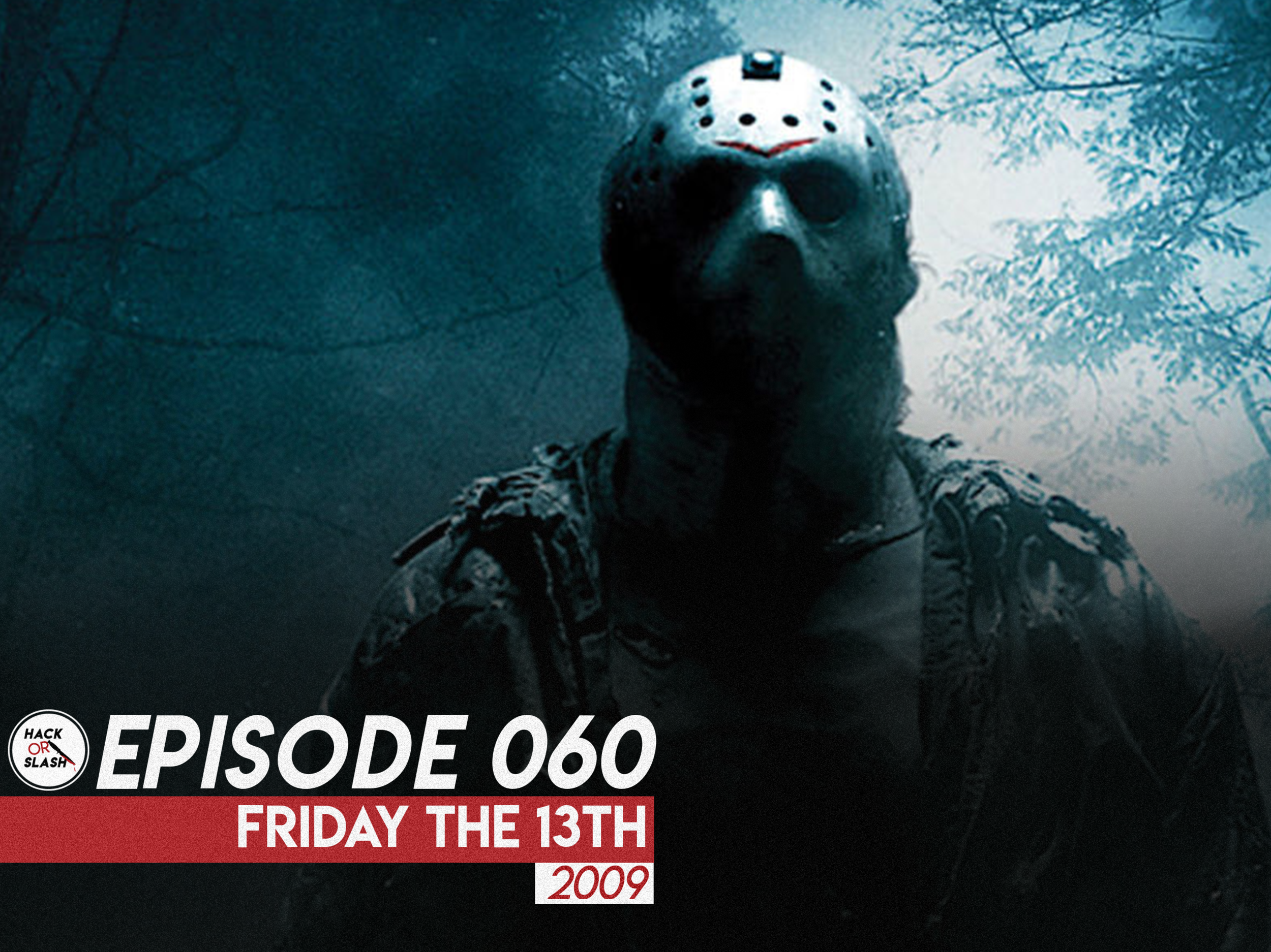 060: Friday the 13th (2009)