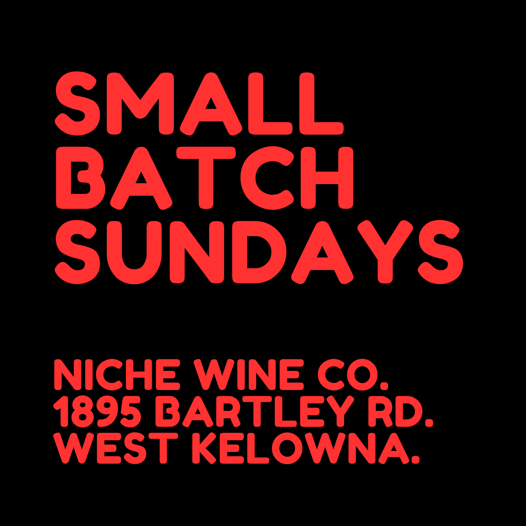 Small Batch Sundays