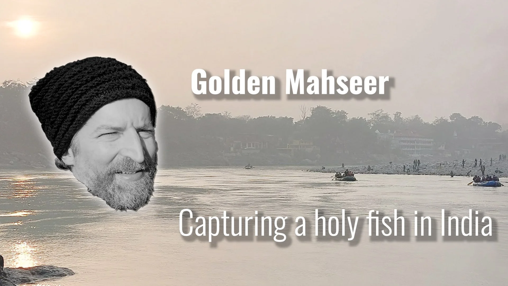 Chasing one of the most elusive fish ever in India