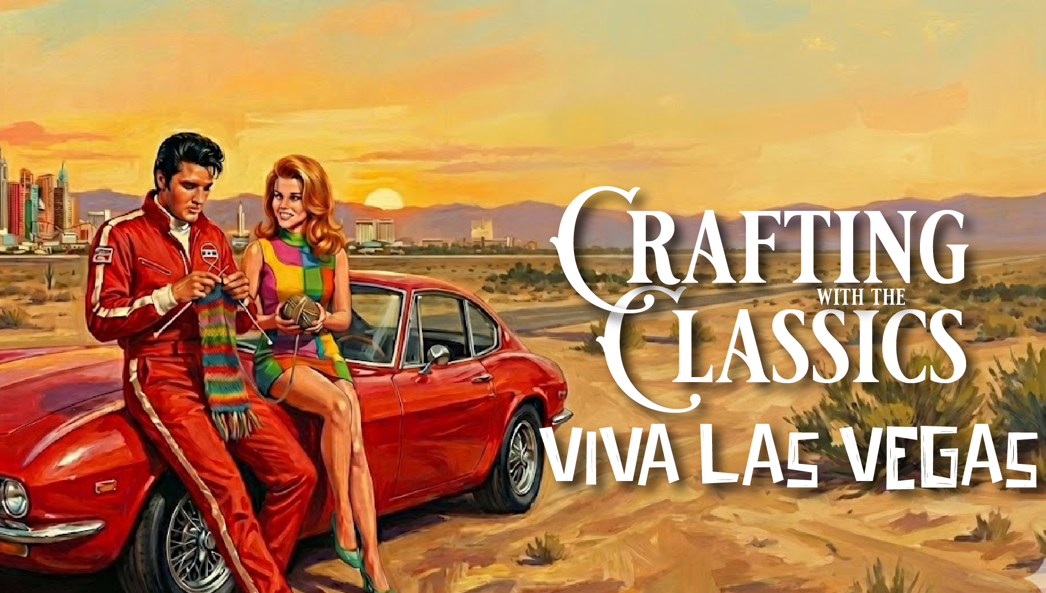 Crafting with the Classics: Viva Las Vegas