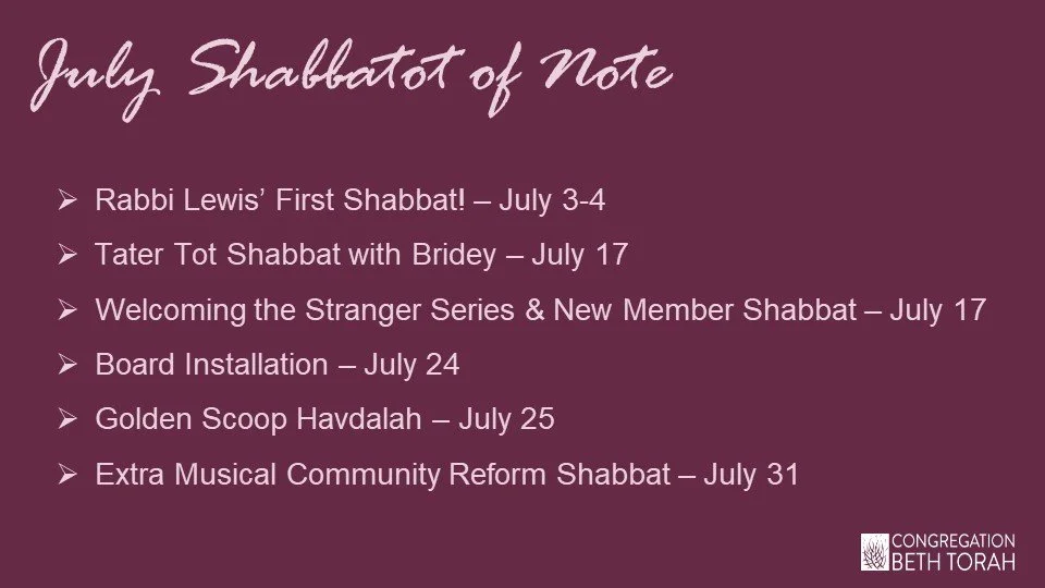 July Shabbatot of Note.jpg