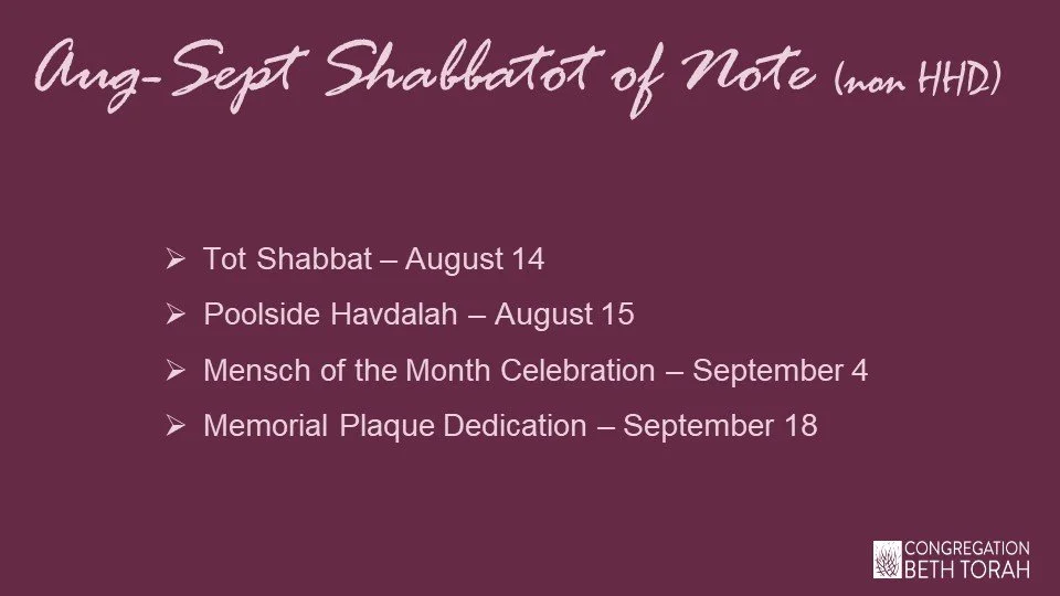 Aug-Sept Shabbatot of Note.jpg