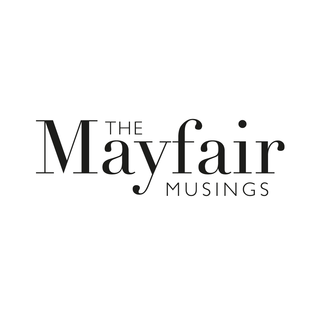 The Mayfair Musings