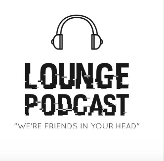 Lounge Podcast