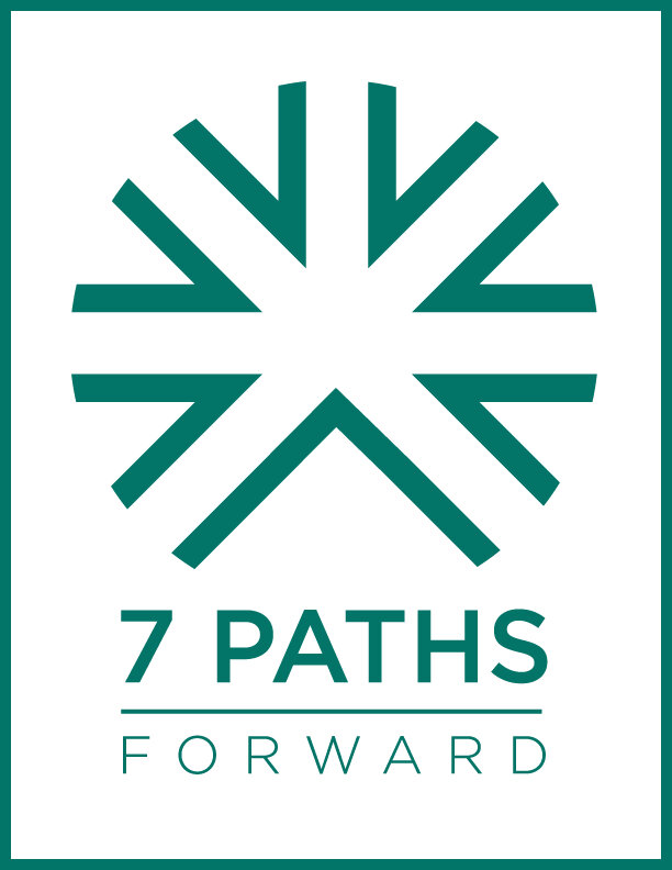 7 Paths Forward