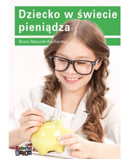 Dziecko w świecie pieniądza