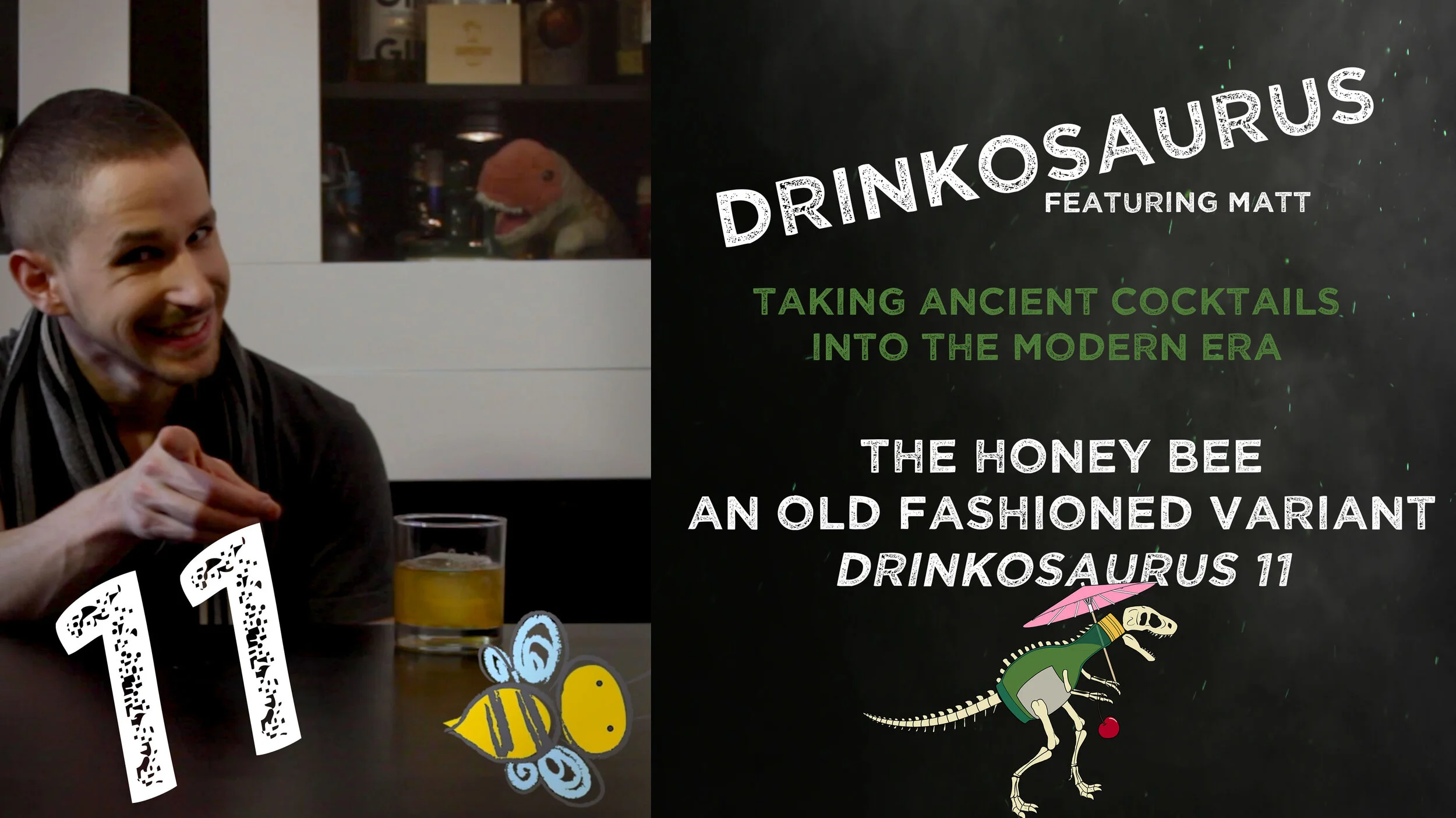 The Honey Bee, Old Fashioned Variant - Drinkosaurus 11 