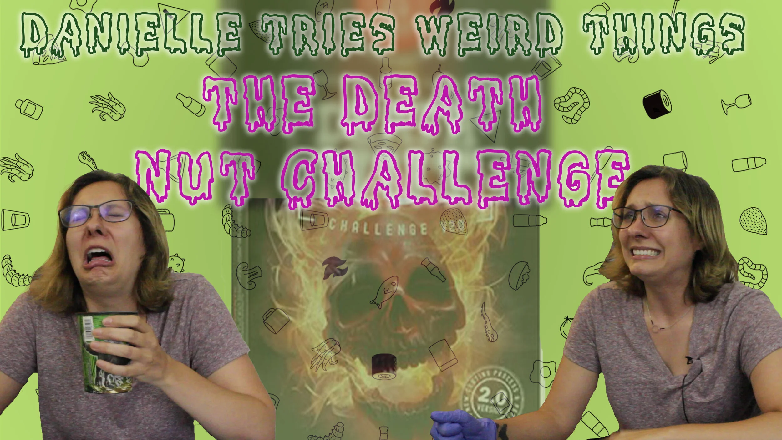 DTWT Episode 27 - The Death Nut Challenge!