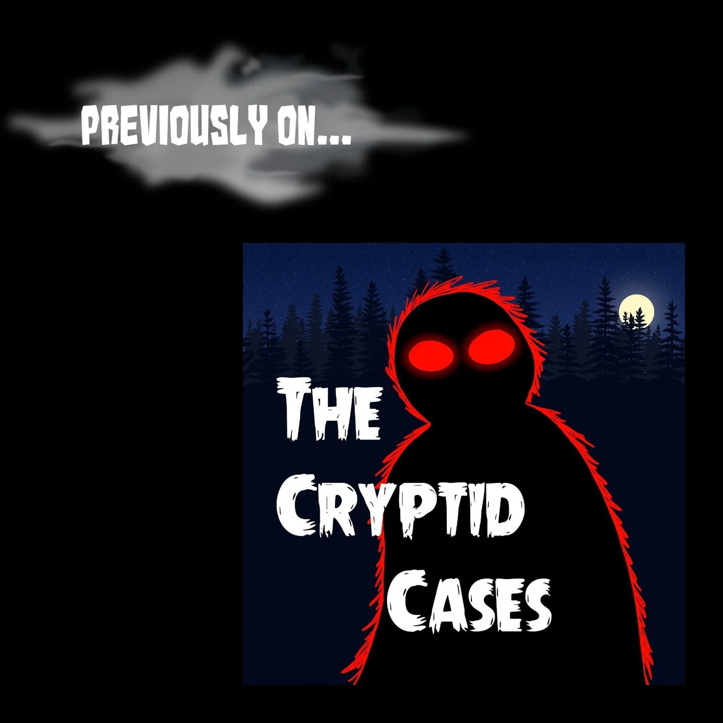 We know it's been a while, so we just released a little recap with all the important info to remember before the end of season 4!

#cryptid #cryptids #cryptozoology #cryptidcore #creaturefeature #thecryptidcases #audiodrama #podcast
