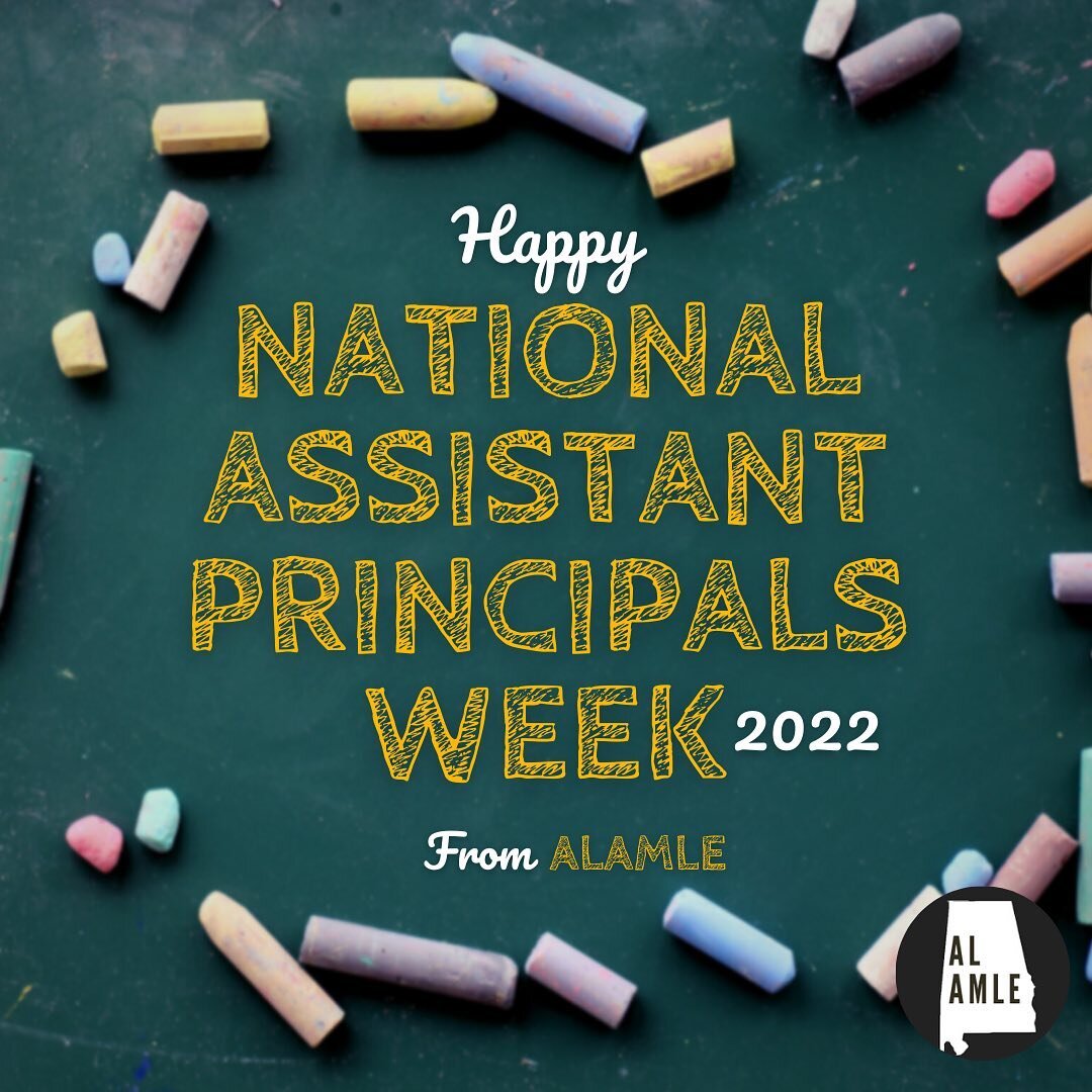Happy National Assistant Principals Week to ALL #Alabama Assistant Principals! 

#ALALME hopes that you receive all of the love and then some this week! Thank you so much #AssistantPrincipals for being super heroes in middle schools! 💙

#NAPW2022 #A