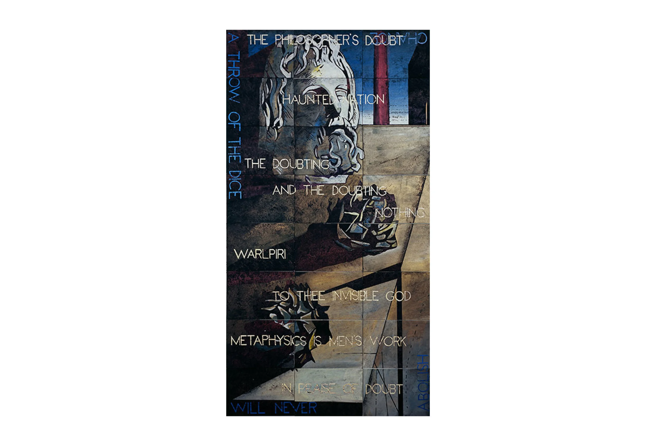 Imants Tillers The Philosopher's Doubt , 2017 acrylic, gouache on 24 canvas boards 203 × 106.5cm