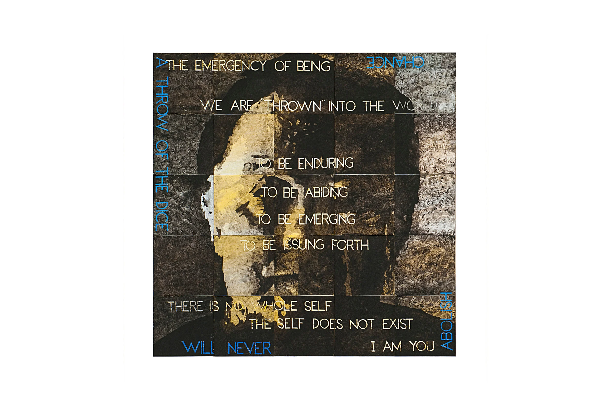 Imants Tillers The emergency of being , 2013 acrylic and gouache on 25 canvasboards, nos. 92655 - 92679 150 × 150cm Exhibited: Imants Tillers: Metafisica Australe, Roslyn Oxley9 Gallery, Sydney, 29 May - 27 June, 2015 Latvian Cultural Day Exhibition , Latvian House, Sydney, organised by Ojārs Grestes, December 2014 The Archibald Prize, Art Gallery of New South Wales, Sydney, 2013