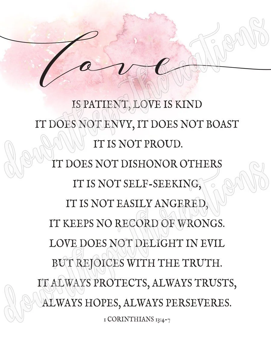 Love Printable, 1 Corinthians 13:4-7 Print — Down the Path Creations love-printable-1-corinthians-13-4-7-print-down-the-path-creations