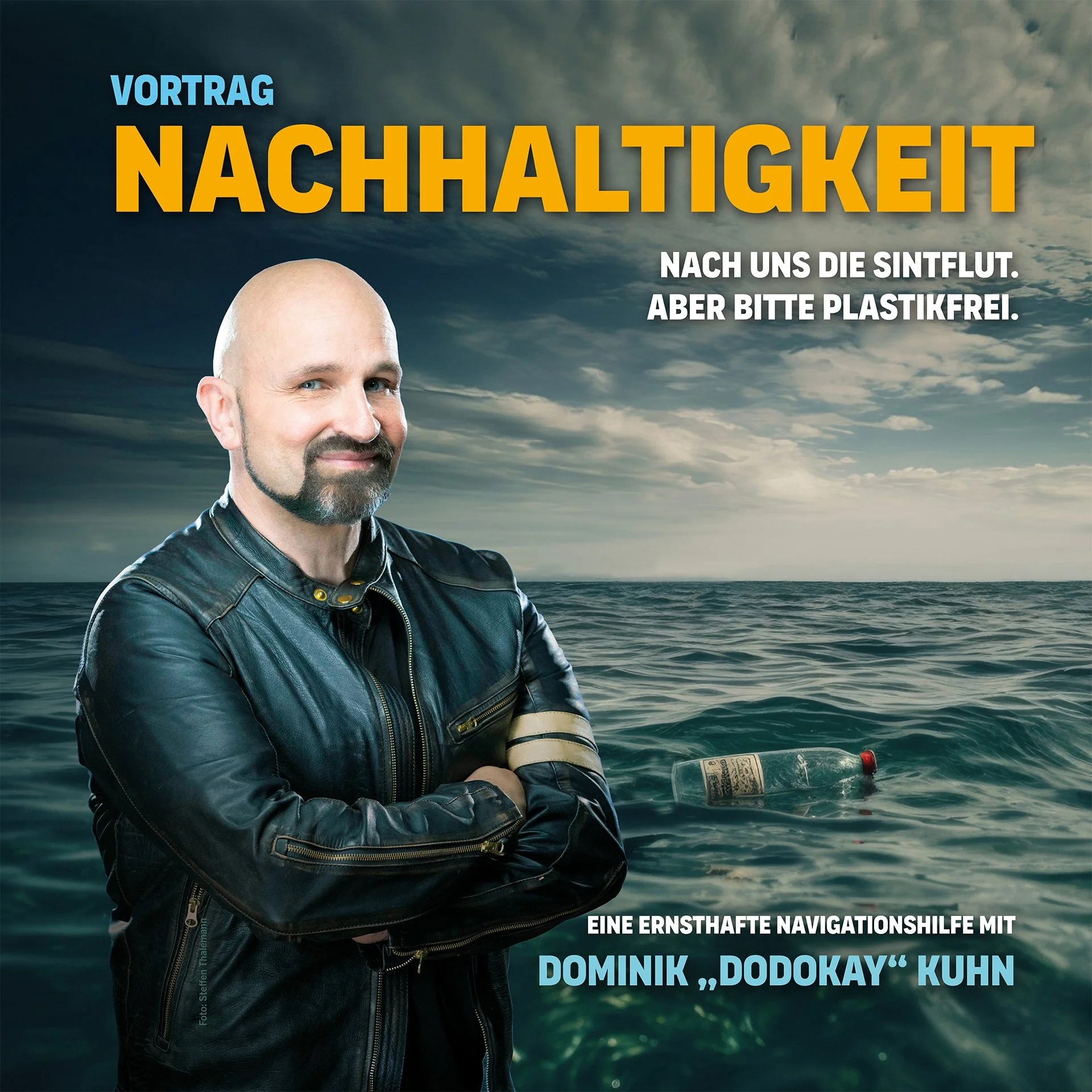 Nach uns die Sintflut. Aber bitte plastikfrei. Mit Dominik Dodokay Kuhn