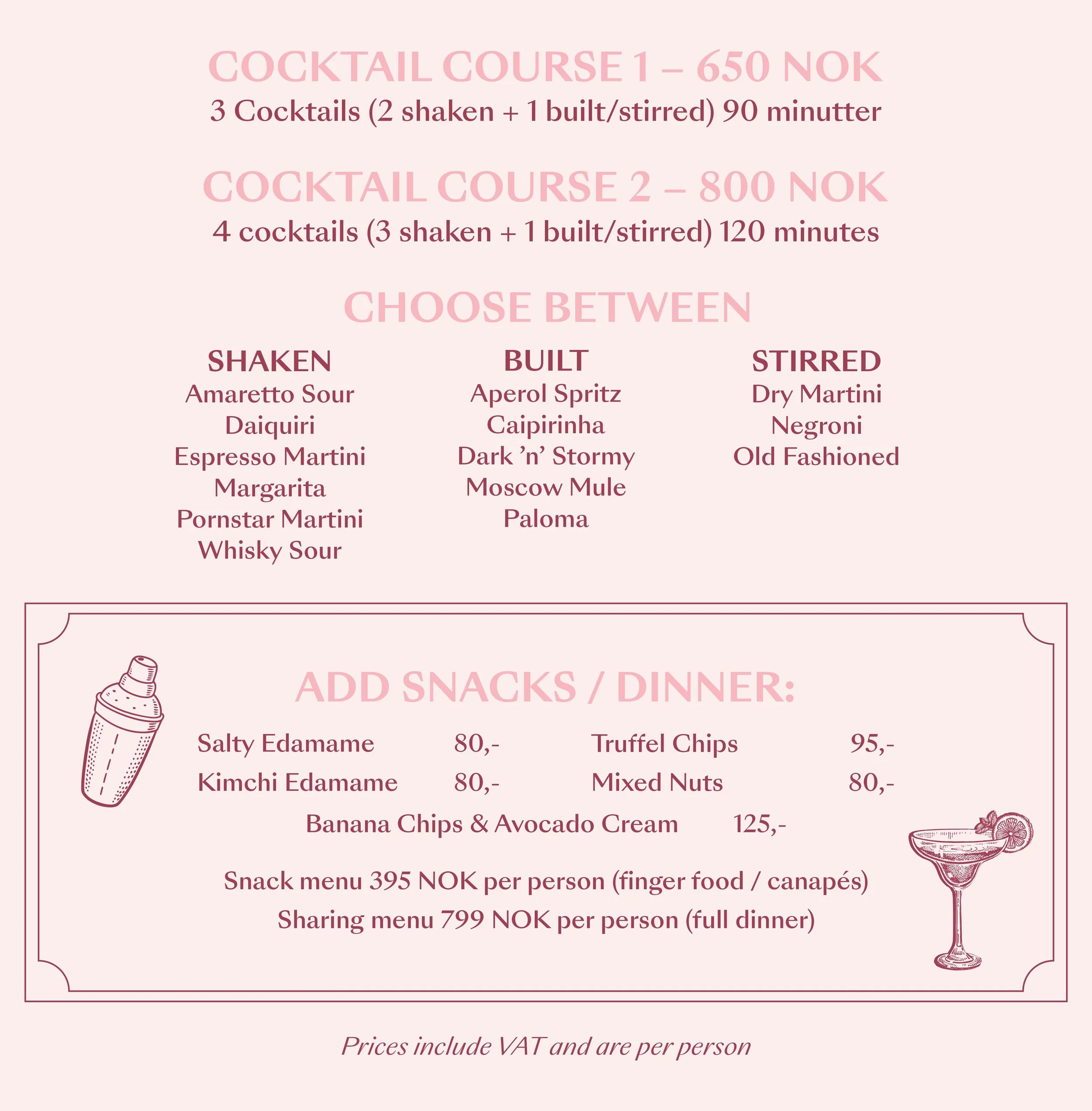 Prislisten for en cocktail- og snacksmeny, med priser i norske kroner. Kategorier inkluderer cocktailkurs, valg av cocktailtype, samt snacks og middag. Illustrasjoner av en cocktailshaker og en drink med sitronkant.