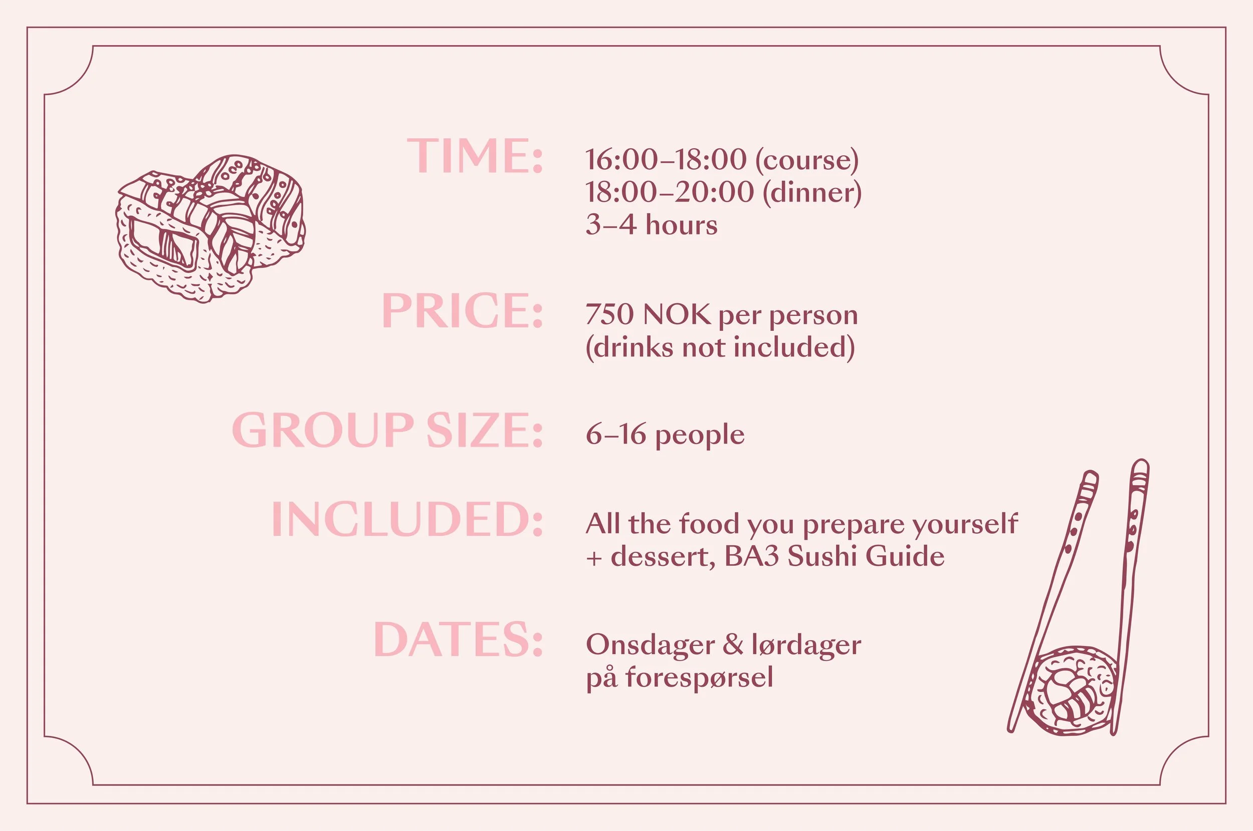 Informasjonskort om en sushi-kurs med tidspunkt, pris, gruppe størrelse, innhold og datoer, med illustrasjoner av sushi og spisepinner.