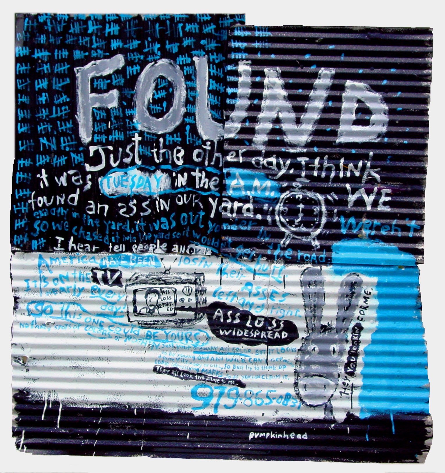 Lost your ass? Enamel on tin 48” x 52”
