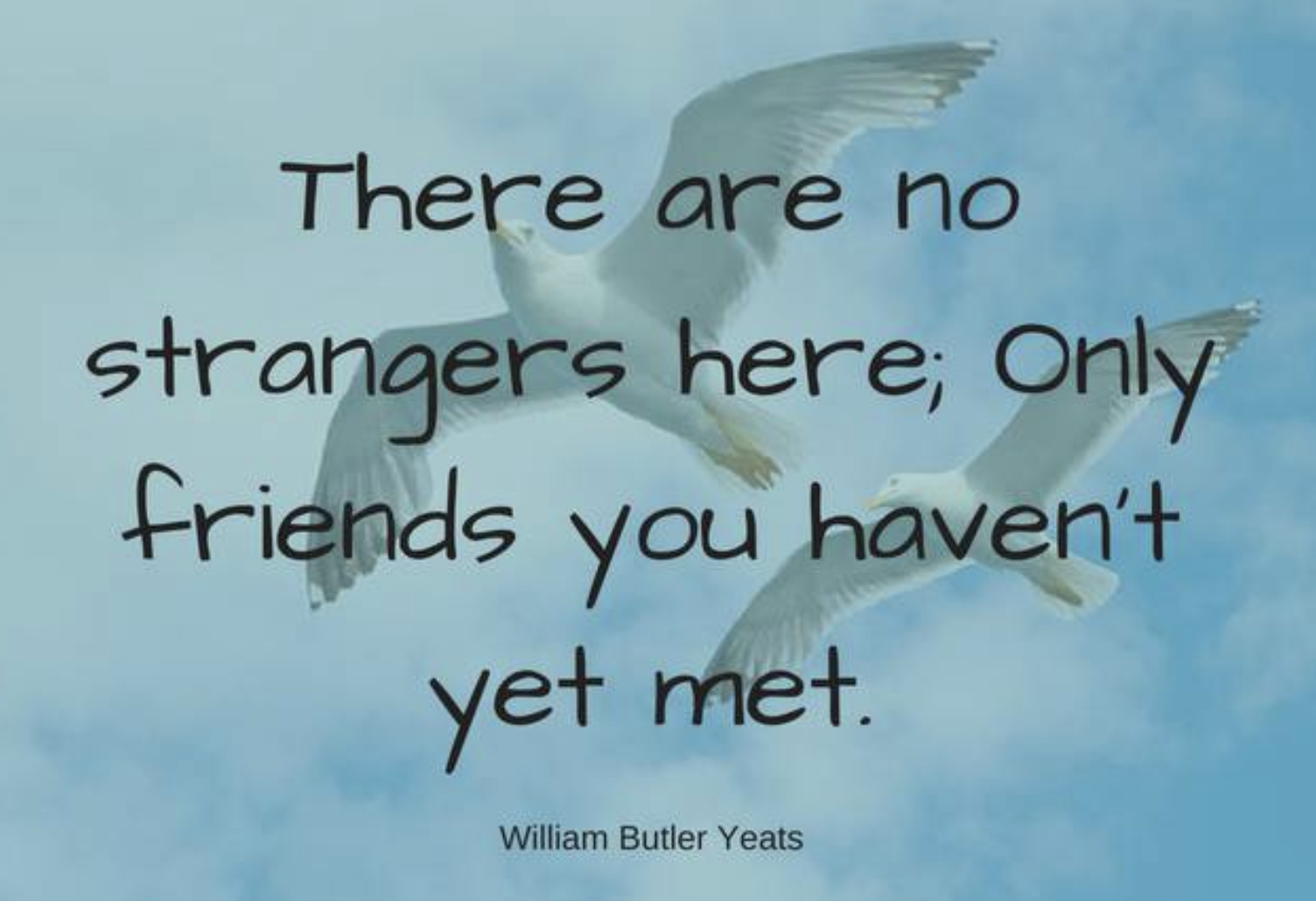 NO ONE IS A STRANGER