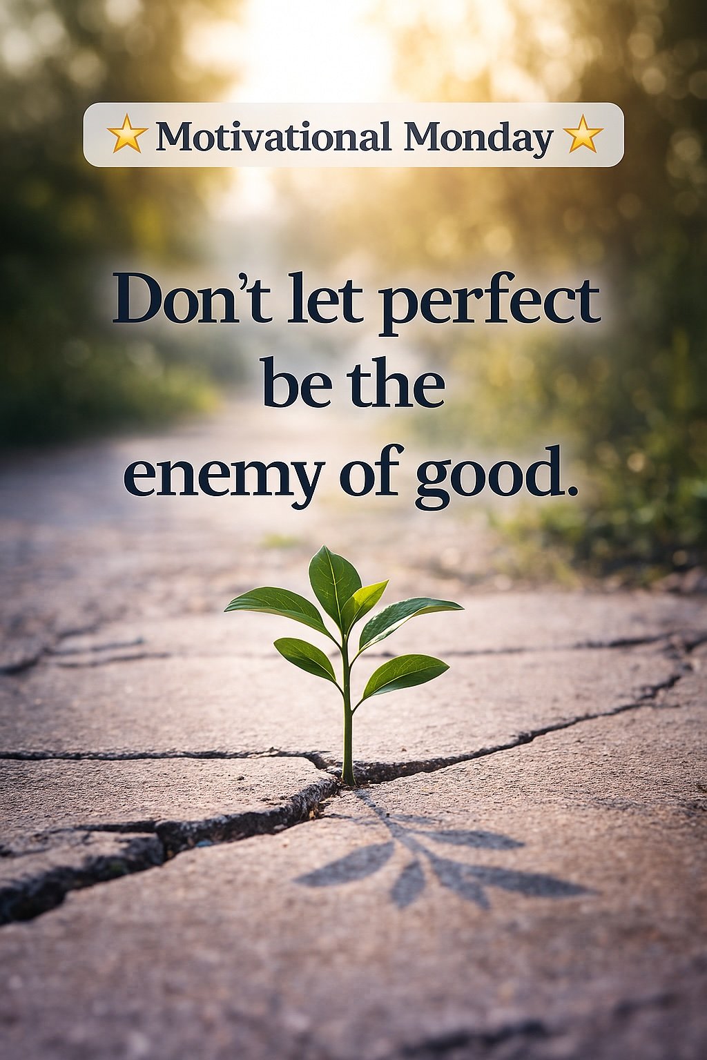 DON'T WAIT FOR PERFECT
